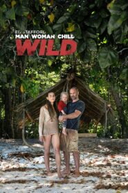 Ed Stafford: Man Woman Child Wild 2019 one on netflix