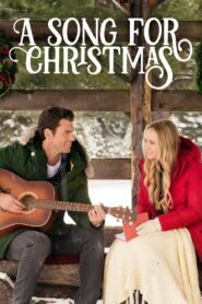 A Song for Christmas 2017 one on netflix