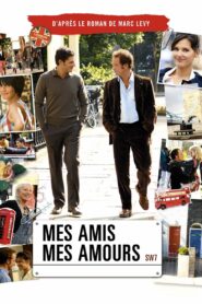 Mes amis, mes amours 2008 one on netflix