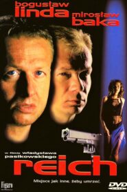 Reich 2001 one on netflix