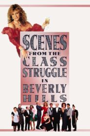 Scenes from the Class Struggle in Beverly Hills 1989 one on netflix