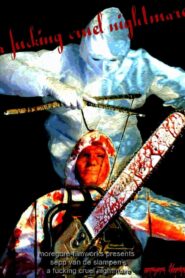 A Fucking Cruel Nightmare 2010 one on netflix