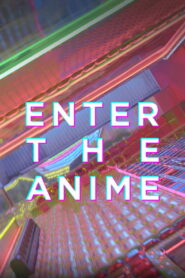 Enter the Anime 2019 one on netflix
