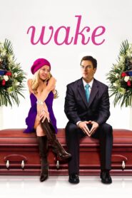 Wake 2009 one on netflix