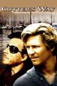 Cutter’s Way 1981 one on netflix