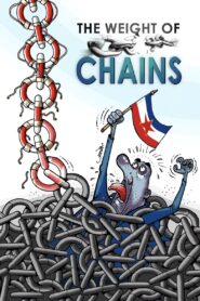 The Weight of Chains 2010 one on netflix