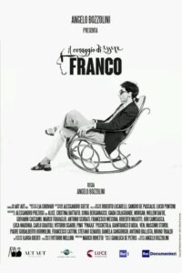 Il coraggio di essere Franco 2022 one on netflix