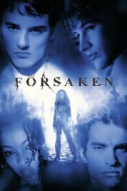 The Forsaken 2001 one on netflix