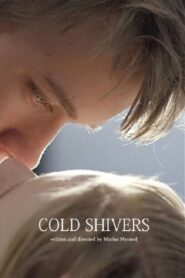 Cold Shivers 2016 one on netflix