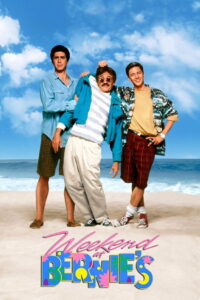 Weekend at Bernie’s 1989 one on netflix
