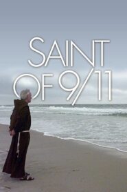 Saint of 9/11 2006 one on netflix