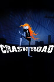 Crash Road 2007 one on netflix