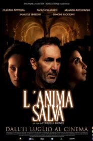 L’anima salva 2024 one on netflix