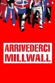 Arrivederci Millwall 1990 one on netflix