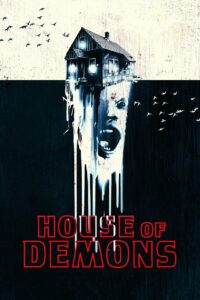 House of Demons 2018 one on netflix