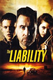 The Liability 2012 one on netflix