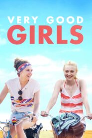 Very Good Girls 2013 one on netflix