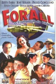 For All – O Trampolim da Vitória 1998 one on netflix
