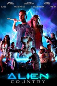 Alien Country 2024 one on netflix