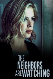 The Neighbors Are Watching 2023 one on netflix