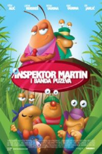 Inspector Martin and the Gang of Snails 2012 one on netflix