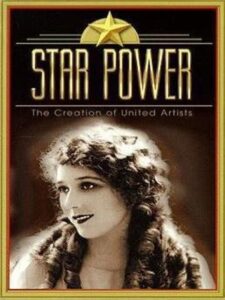 Star Power: The Creation Of United Artists 1998 one on netflix