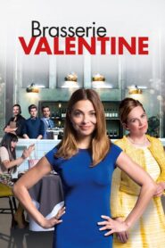 Brasserie Valentine 2016 one on netflix