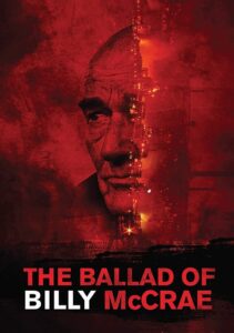 The Ballad Of Billy McCrae 2021 one on netflix