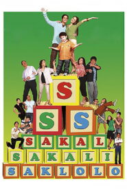 Sakal, Sakali, Saklolo 2007 one on netflix