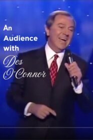 An Audience with Des O’Connor 2001 one on netflix