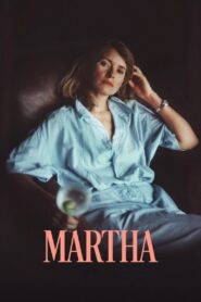 Martha 2024 one on netflix