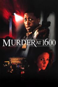 Murder at 1600 1997 one on netflix