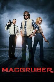 MacGruber 2010 one on netflix