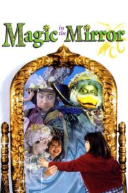 Magic in the Mirror 1996 one on netflix
