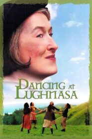 Dancing at Lughnasa 1998 one on netflix