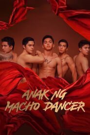 Son of Macho Dancer 2021 one on netflix
