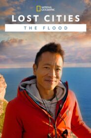 Lost Cities: The Great Flood 2021 one on netflix