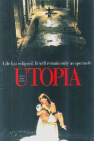 Utopia 2004 one on netflix