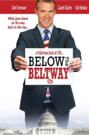 Below the Beltway 2010 one on netflix