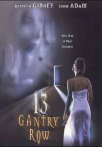13 Gantry Row 1998 one on netflix