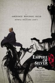 Empire of Silver 2009 one on netflix
