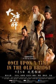 Once Upon a Time in the Old Bridge 2014 one on netflix
