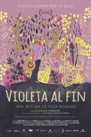 Violeta at Last 2017 one on netflix