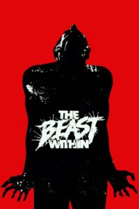 The Beast Within 1982 one on netflix
