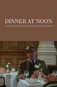 Dinner at Noon 1988 one on netflix