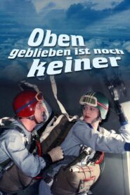 Oben geblieben ist noch keiner 1980 one on netflix