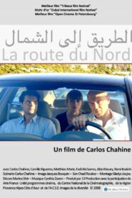 La route du Nord 2008 one on netflix