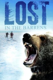 Lost in the Barrens 1990 one on netflix