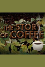 Story of…Coffee 2016 one on netflix