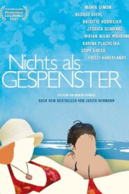 Nichts als Gespenster 2006 one on netflix
